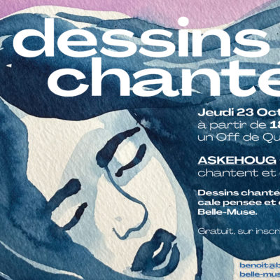 En marge_Dessins chantes